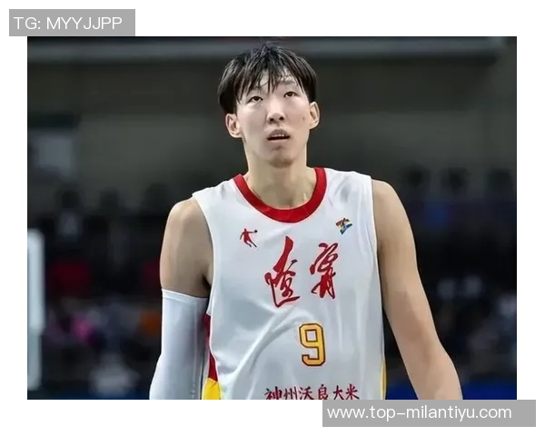 周琦40分钟制下表现惊艳助球队获胜媒体人称其赛场影响力显著提升